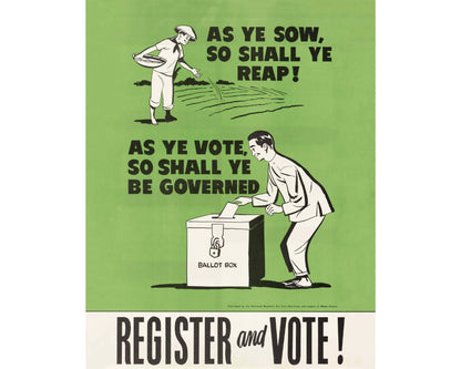 As Ye Sow Political Poster | 1951 | Retro Register and Vote | Light Academia aesthetic | Mid-century wall art
