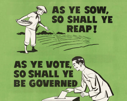 As Ye Sow Political Poster | 1951 | Retro Register and Vote | Light Academia aesthetic | Mid-century wall art