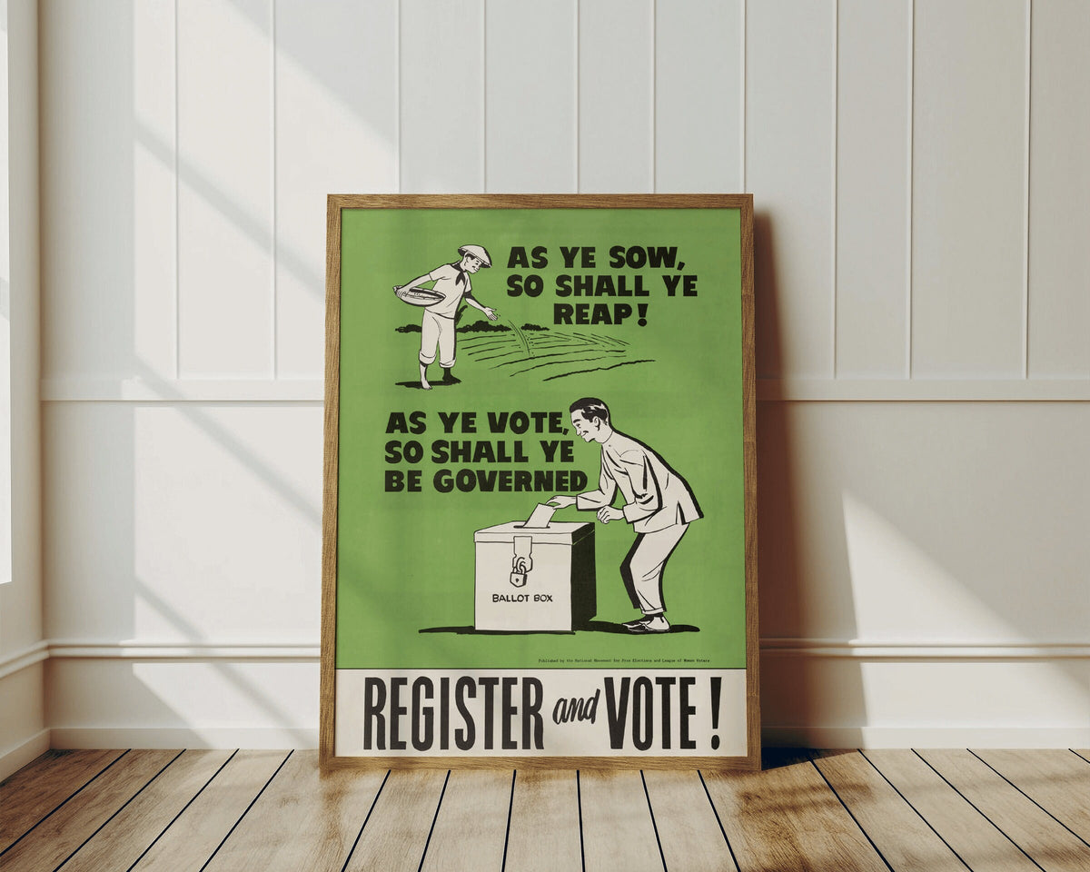As Ye Sow Political Poster | 1951 | Retro Register and Vote | Light Academia aesthetic | Mid-century wall art