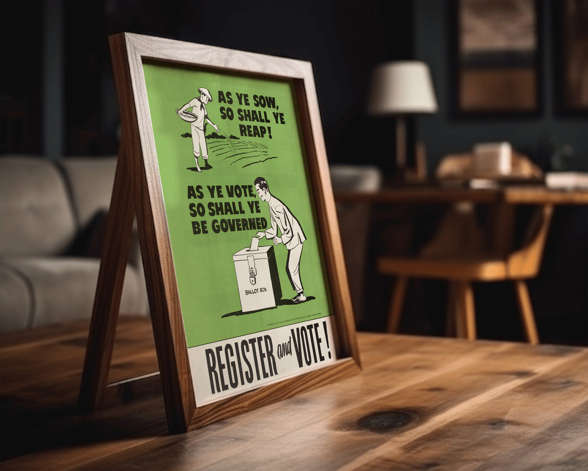 As Ye Sow Political Poster | 1951 | Retro Register and Vote | Light Academia aesthetic | Mid-century wall art